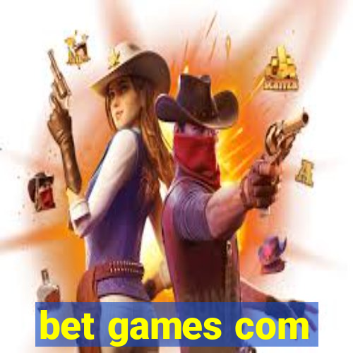 bet games com